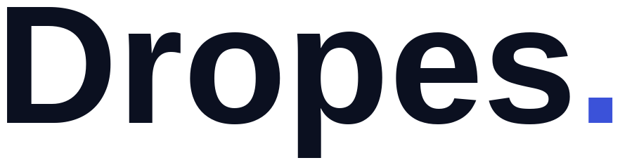 Dropes